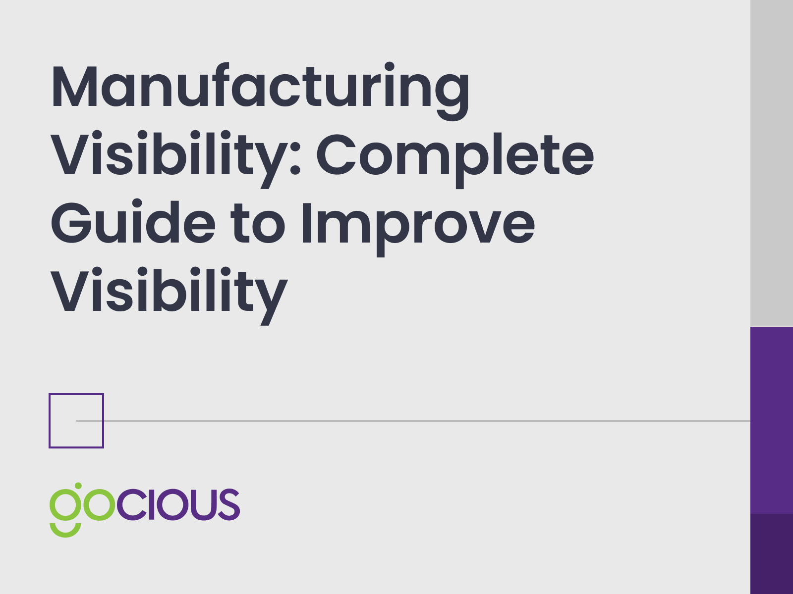 Manufacturing Visibility Complete Guide