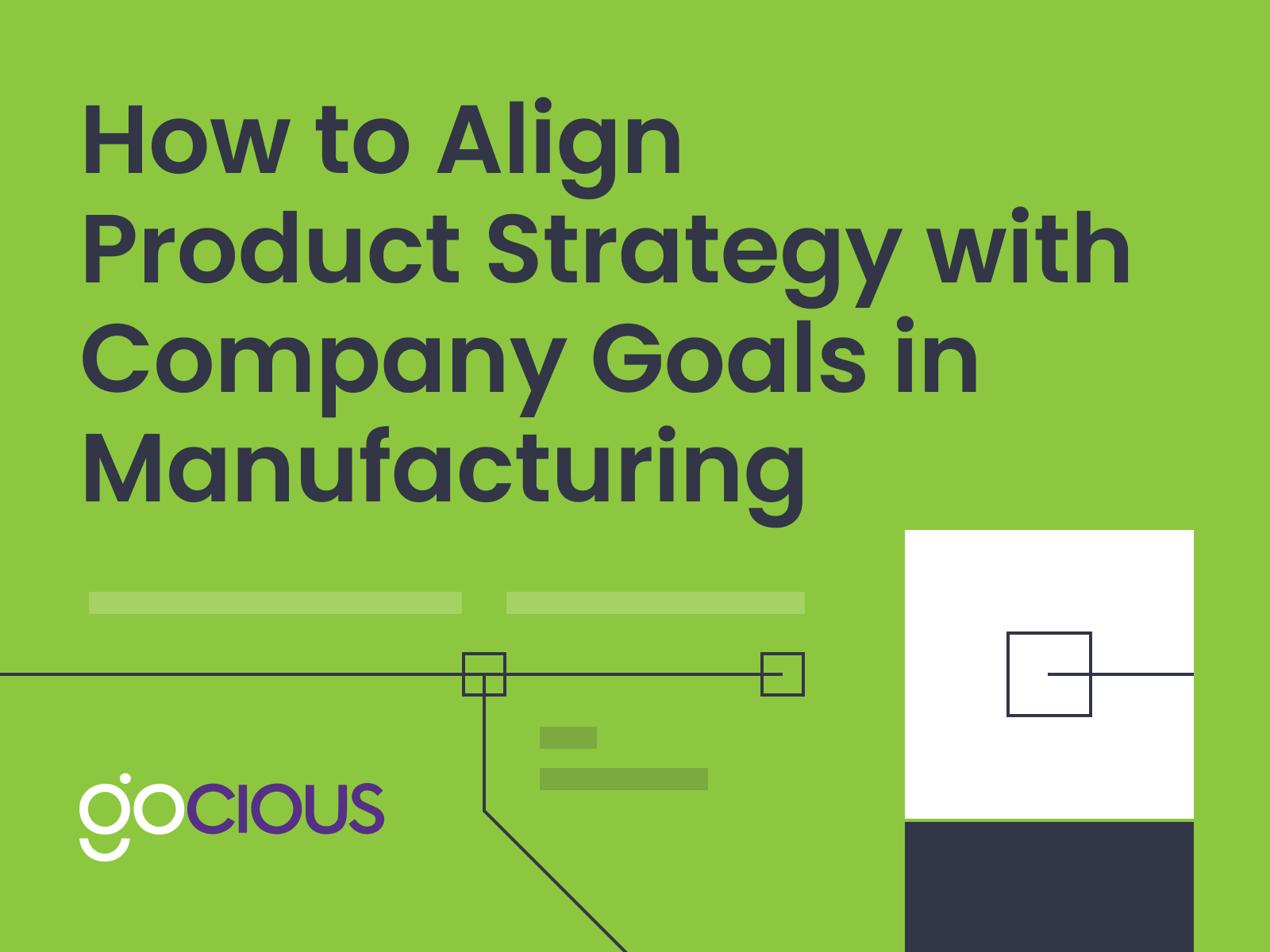Connecting Product Strategy to Business Goals Best Practices