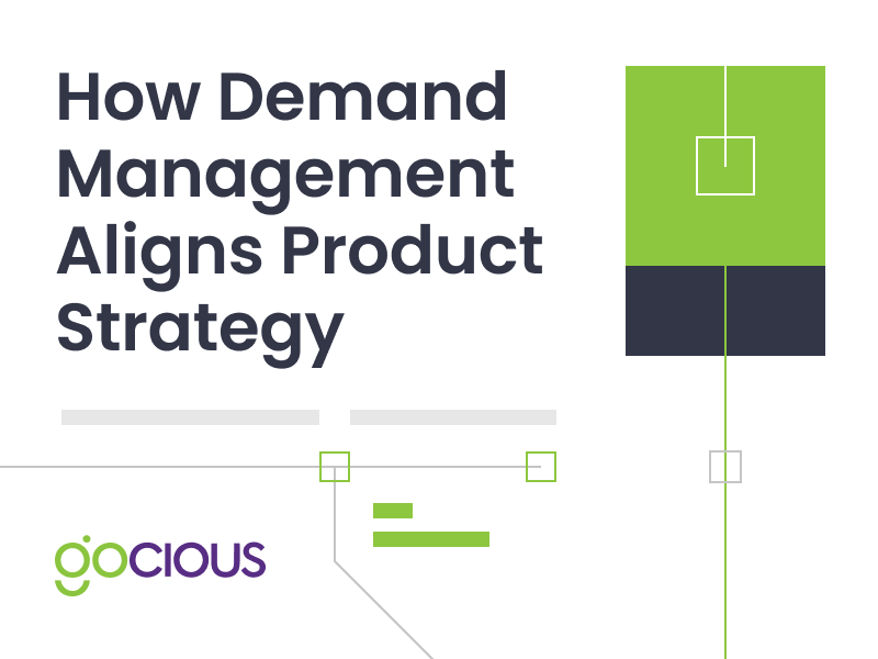 Demand Management Aligns Product Strategy
