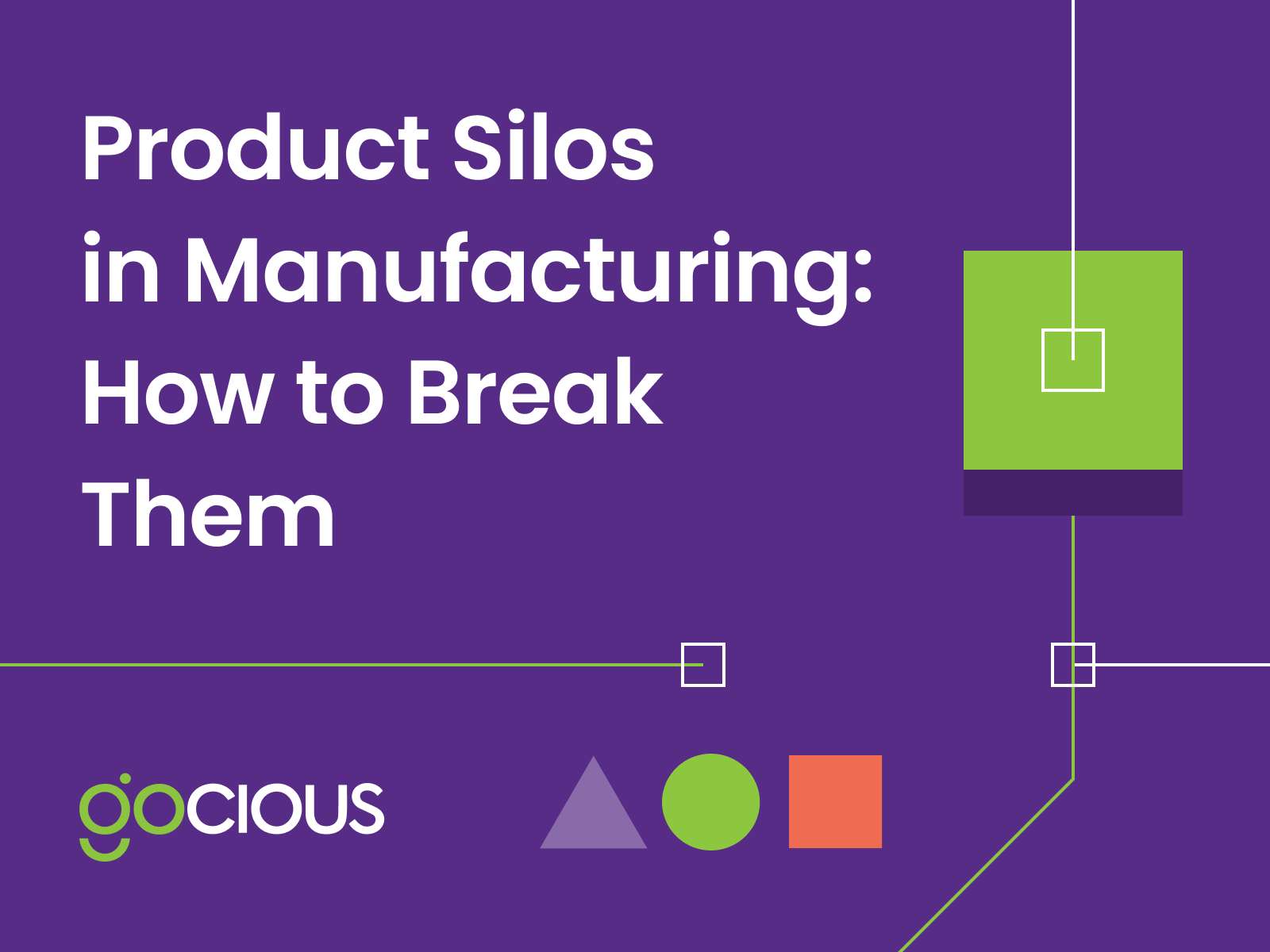 Eliminating Product Silos in Manufacturing Product Development