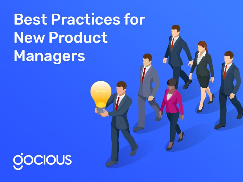 Best Practices for New Product Managers